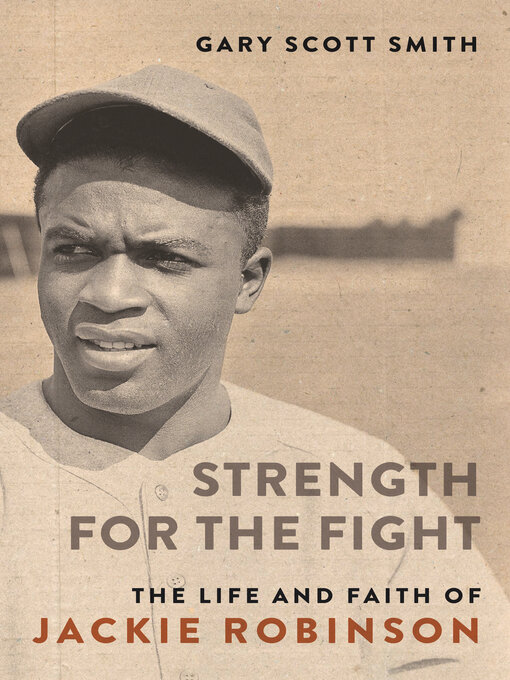 Title details for Strength for the Fight by Gary Scott Smith - Available